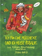 Liese Esslinger, Helmut Scherounigg, Alena Schulz, Alena Schulz - Ich bin eine Müllhexe und ich heisse Rosalie (TING Ausgabe)