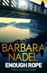 Barbara Nadel - Enough Rope