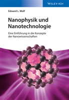 Regine Freudenstein, Edward L Wolf, Edward L. Wolf - Nanophysik und Nanotechnologie