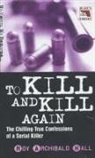 Roy Archibald Hall - To Kill and Kill Again