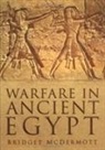 Bridget McDermott, S. B. McDermott - Warfare in Ancient Egypt
