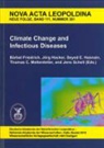 Bärbel Friedrich, Jörg Hacker, Seyed E. Hasnain, Thomas C. Mettenleiter, Jens Schell - Climate Change and Infectious Diseases
