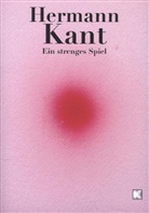 Hermann Kant, Joachim John - Ein strenges Spiel