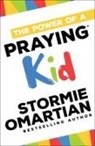 Stormie Omartian - The Power of a Praying Kid