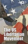 Greenhaven Press (COR), Greenhaven Press - The Us Libertarian Movement