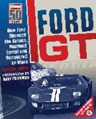 Dave Friedman, Preston Lerner, Preston/ Friedman Lerner, Dave Friedman - Ford Gt