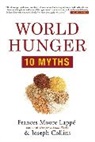 Joseph Collins, Frances Moore Lapp, Frances Moore Lappe, Frances Moore Collins Lappe, Frances Moore Lappé, Lappe Frances Moore... - World Hunger