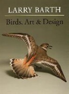 Barth, Larry Barth - Birds
