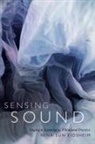 Nina Sun Eidsheim - Sensing Sound