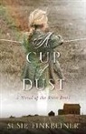 Susie Finkbeiner - A Cup of Dust