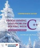 Nell Dale, Nell Weems Dale, Chip Weems - Programming and Problem Solving With C++: Comprehensive