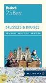 Fodor&amp;apos, Fodor's, Fodor'S Travel Guides, Inc. (COR) Fodor's Travel Publications, Fodor's Travel Guides, Inc. (COR) s Travel Publications - Fodor's 25 Best Brussels & Bruges