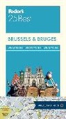 Fodor&amp;apos, Fodor's, Fodor's Travel Guides, Inc. (COR) Fodor's Travel Publications, Fodor's Travel Guides, Inc. (COR) s Travel Publications - Fodor's 25 Best Brussels & Bruges