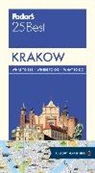 Fodor&amp;apos, Fodor's, Fodor's Travel Guides, Inc. (COR) Fodor's Travel Publications, Fodor's Travel Guides, Inc. (COR) s Travel Publications - Fodor's 25 Best Krakow
