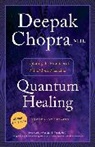 Deepak Chopra - Quantum Healing