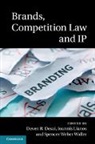 Deven R. Desai, Deven R. Lianos Desai, Deven Desai, Deven R. Desai, Desai Deven R., Ioannis Lianos... - Brands, Competition Law and Ip