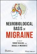 T Dalkara, Turgay Dalkara, Turgay Moskowitz Dalkara, Michael A. Moskowitz,  A Moskowitz,  A Moskowitz... - Neurobiological Basis of Migraine
