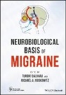 T Dalkara, Turgay Dalkara, Turgay Moskowitz Dalkara, Michael A. Moskowitz, A Moskowitz, A Moskowitz... - Neurobiological Basis of Migraine