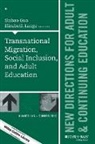 ACE, Shibao Guo, Shibao Lange Guo, Elizabeth Lange - Transnational Migration, Social Inclusion, and Adult Education