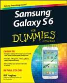 Hughes, B Hughes, Bill Hughes - Samsung Galaxy S6 for Dummies