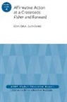 Edna Chun, Edna Evans Chun, Alvin Evans - Affirmative Action At a Crossroads: Fisher and Forward