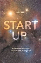 Inge Hill, Hill Inge - Start-Up