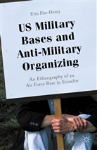 Erin Fitz-Henry, Erin Fitz-Henry Fitz-Henry - Us Military Bases and Anti-Military Organizing