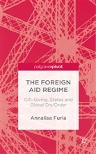 A Furia, A. Furia, Annalisa Furia - Foreign Aid Regime