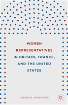 Harriet B Applewhite, Harriet B. Applewhite, Harriet Branson Applewhite - Women Representatives in Britain, France, and the United States