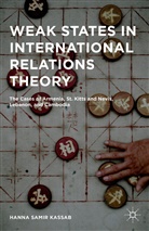 Hanna Samir Kassab - Weak States in International Relations Theory