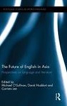 &amp;apos, David Lee Huddart, Michael (EDT)/ Huddart O'Sullivan, Michael (The Chinese University of O''''sullivan, Michael Huddart O''''sullivan, Michael Sullivan... - Future of English in Asia