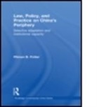 Pitman B Potter, Pitman B. Potter, Pitman B. (University of British Columbia Potter, Pitman Benjamin Potter - Law, Policy, and Practice on China''s Periphery