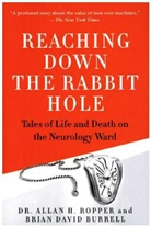Brian D. Burrell, Brian David Burrell, Allan H. Ropper, Allan/ Burrell Ropper - Reaching Down the Rabbit Hole