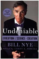 Bill Nye, Bill/ Powell Nye, Corey S. Powell - Undeniable