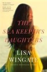 Lisa Wingate - The Sea Keeper's Daughters