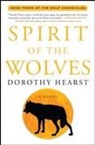 Dorothy Hearst - Spirit of the Wolves