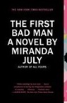 Miranda July - The First Bad Man