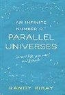 Randy Ribay, Ribay Randy - Infinite Number of Parallel Universes