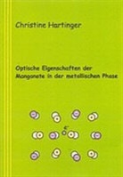 Christine Hartinger - Optische Eigenschaften der Manganate in der metallischen Phase