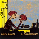Karen Köhler, Heike Küster - Il Comandante