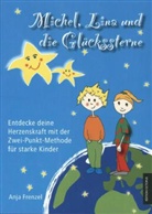 Anja Frenzel - Michel, Lina und die Glückssterne