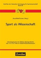 Norbert Gissel, Joachim K Rühl, Hans J Teichler - Sport als Wissenschaft