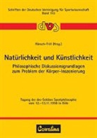 Barbara Ränsch-Trill - Natürlichkeit und Künstlichkeit