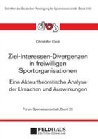 Christoffer Klenk - Ziel-Interessen-Divergenzen in freiwilligen Sportorganisationen