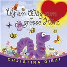 Christina Diezi - Uf em Wäg zum grosse Härz