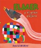 David McKee - Elmer y el gran pájaro