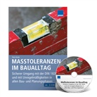 Petra Derler - Maßtoleranzen im Baualltag, m. CD-ROM