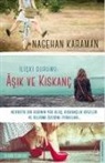 Nagehan Karaman - Iliski Durumu Asik ve Kiskanc