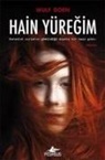 Wulf Dorn - Hain Yüregim