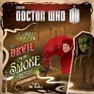 Justin Richards, Dan Starkey - Doctor Who: Devil in the Smoke (Audio book)
